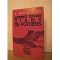 Rousselot J. - Citový život Diany De Poitieres